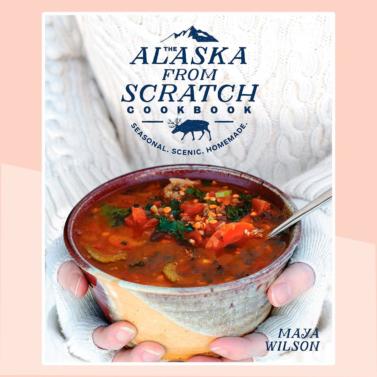 The Alaska from Scratch Cookbook