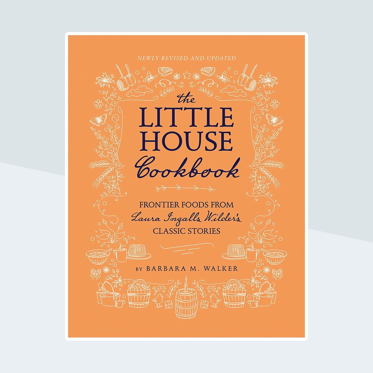 The Little House Cookbook